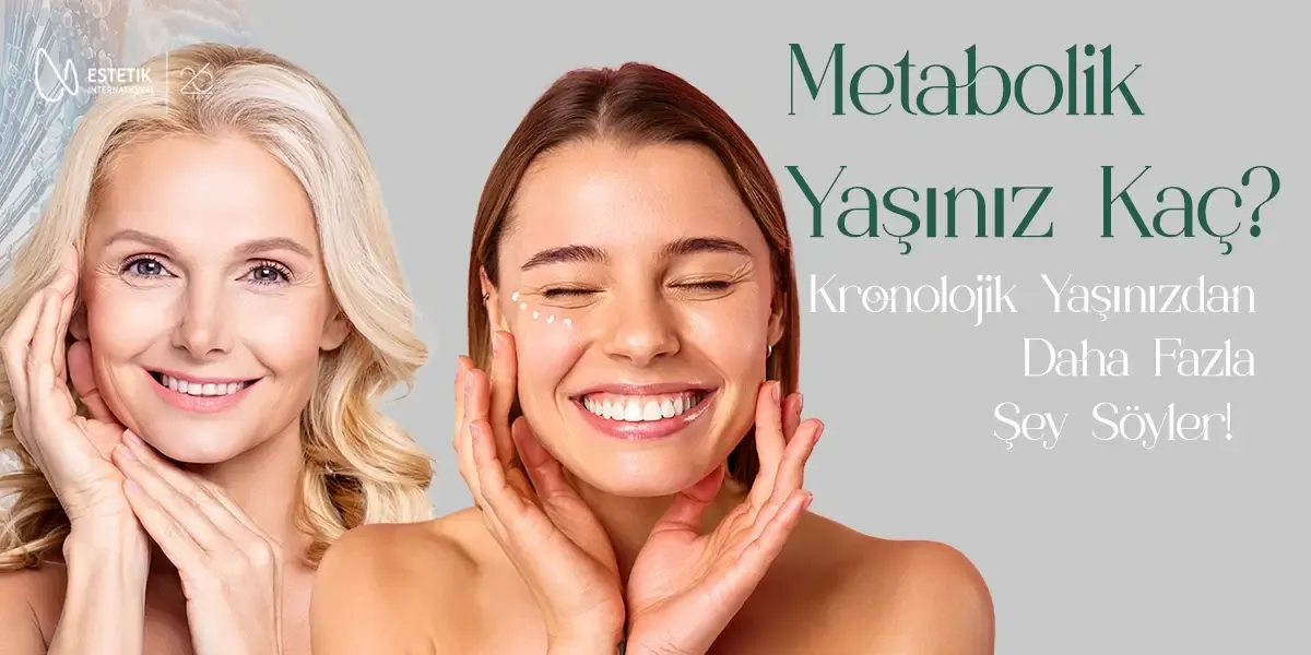 Metabolik Yaşınız Kaç? Kronolojik Yaşınızdan Daha Fazla Şey Söyler!